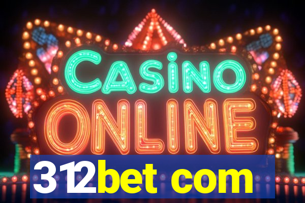 312bet com